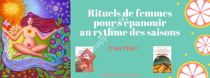 Rituels de femmes pour s'épanouir au rythme des saisons